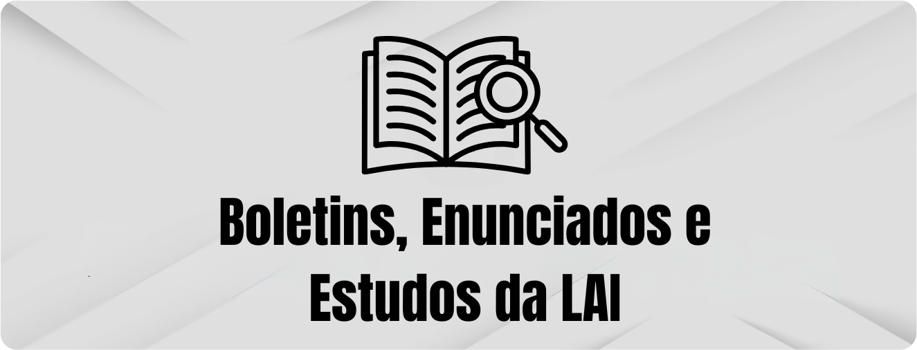 Boletins enunciados e estudos da LAI