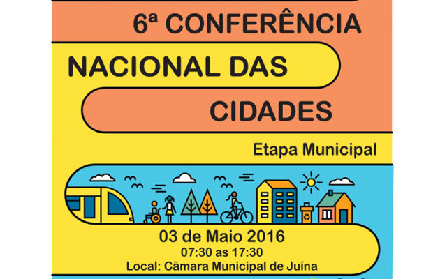 6º Conferência das Cidades - Etapa Municipal
