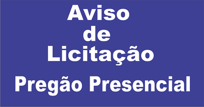 AVISO: Pregão Presencial 003-2019