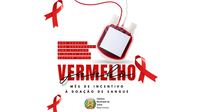 Campanha Junho Vermelho - Doe sangue, doe esperança. Uma atitude simples pode salvar vidas.